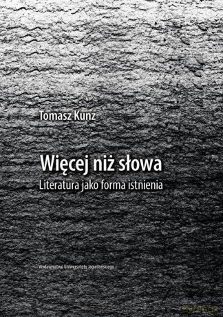 Więcej niż słowa - Tomasz Kunz [KSIĄŻKA]