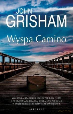 Wyspa Camino - John Grisham [KSIĄŻKA]