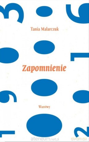 Zapomnienie - Tania Malarczuk [KSIĄŻKA]