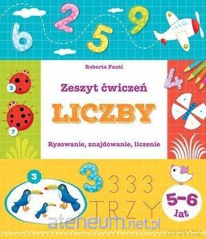 Zeszyt ćwiczeń. Liczby - Roberta Fanti [KSIĄŻKA]