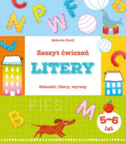 Zeszyt ćwiczeń. Litery - Roberta Fanti [KSIĄŻKA]