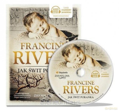 Znamię lwa (Tom 3) Jak świt poranka - Francine Rivers [AUDIOBOOK]