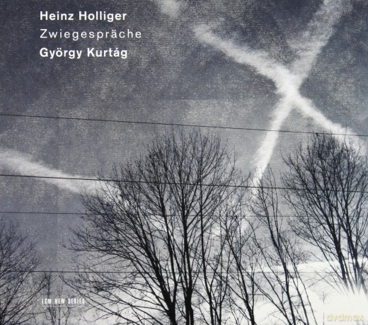 Heinz Holliger: Kurtag, Zwiegesprache [CD]