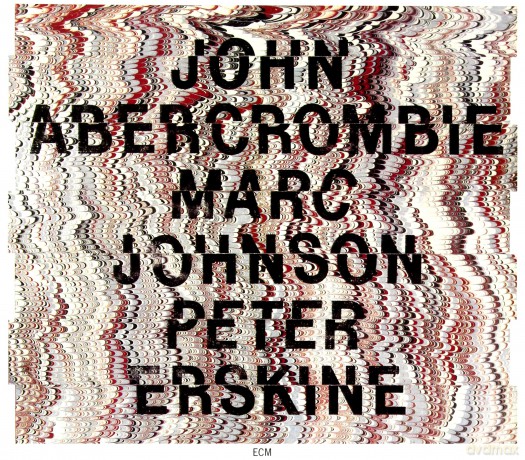 Abercrombie, Johnson, Erskine: Touchstones: Abercrombie/Johnson/Erskine [CD]