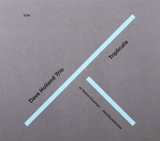 Dave Holland: Touchstones: Triplicate [CD]