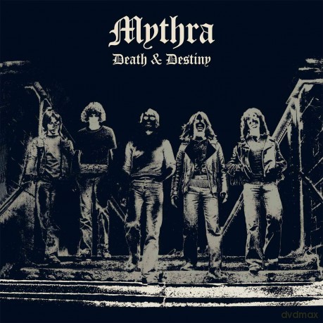 Mythra: Death And Destiny 40th Anniversary Edition [CD]