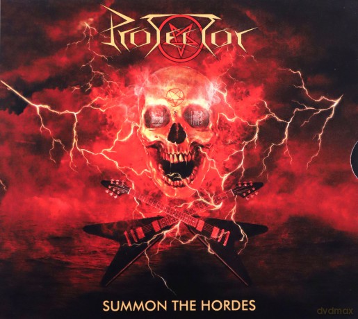 Protector: Summon The Hordes [CD]