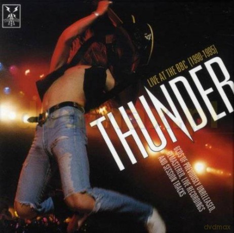 Thunder: Live At The BBC (1990-1995) Limited Edition [6CD]