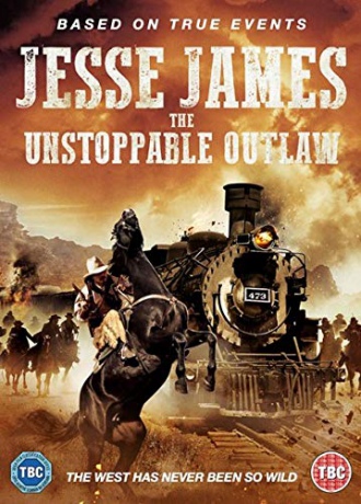 Jesse James The Unstoppable Outlaw [DVD]