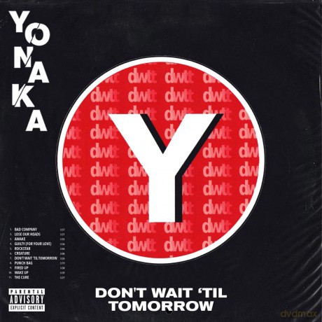 Yonaka: Don't Wait 'Til Tomorrow [CD]