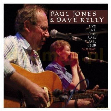 Paul Jones & Dave Kelly: Live at the Ram Jam Club Vol. 2 (digipack) [CD]
