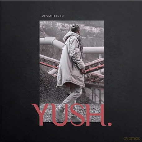 Emes Milligan: YUSH. (digibook) [CD]