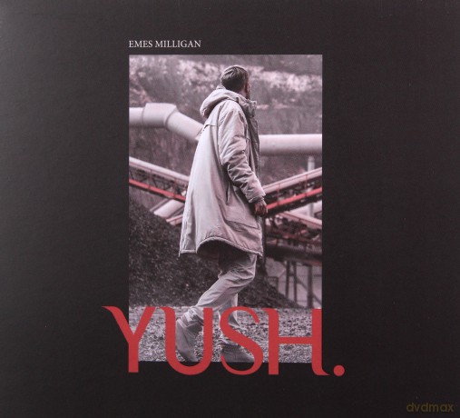 Emes Milligan: YUSH. (digibook) [CD]