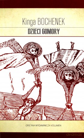 Dzieci Gomory - Kinga Bochenek [KSIĄŻKA]