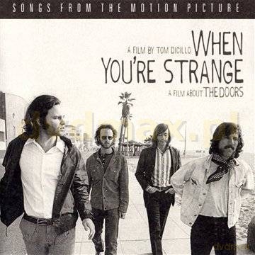 The Doors: When You're Strange soundtrack (The Doors - Historia Nieopowiedziana) [CD]