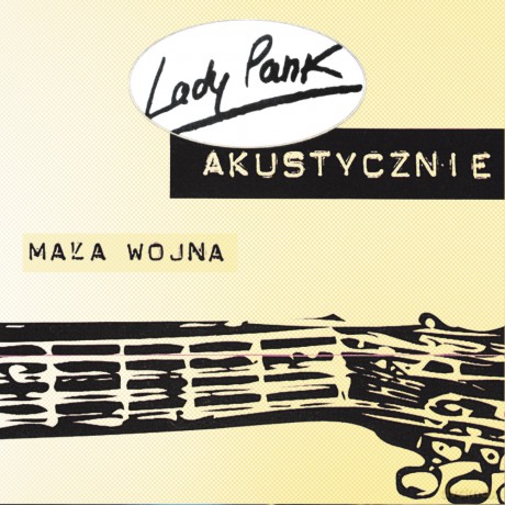 Lady Pank: Akustycznie - Mała wojna (reedycja 2019) [CD]