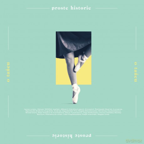 Proste historie o tańcu [CD]