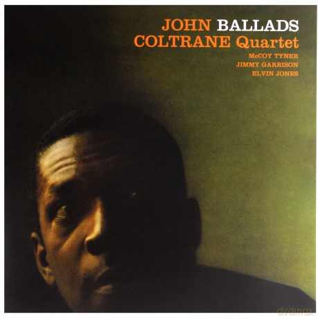 John Coltrane Quartet: Ballads (Limited) (Solid Orange) [Winyl]