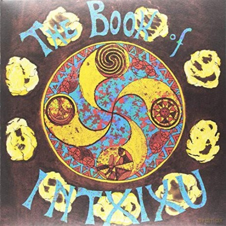 Book Of Intxixu: Book Of Intxixu [2xWinyl]