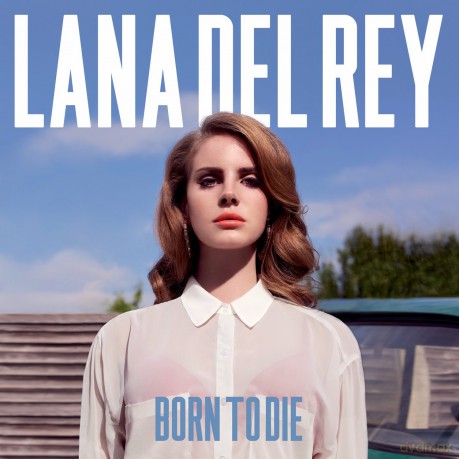 Lana Del Rey: Born To Die [Winyl]