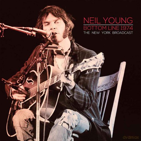 Neil Young: Bottom Line 1974 [2xWinyl]