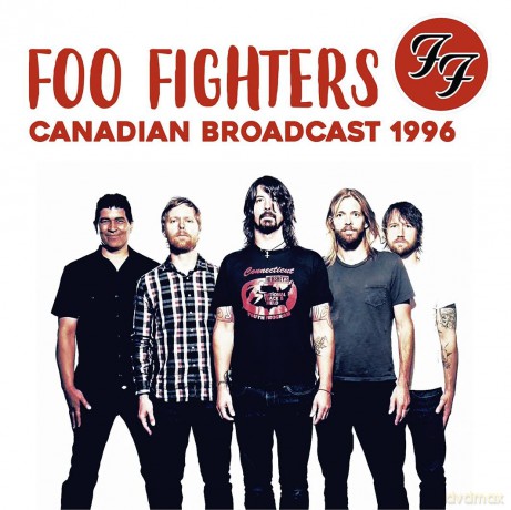 Foo Fighters: Canadian Broadcast 1996 [Winyl]