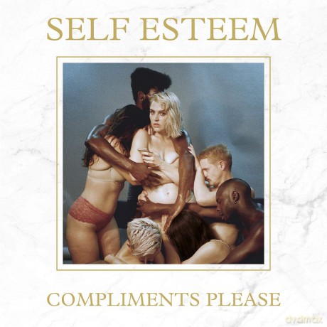 Self Esteem: Compliments Please [CD]