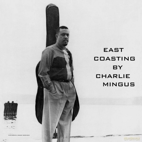Charles Mingus: East Coasting [Winyl]