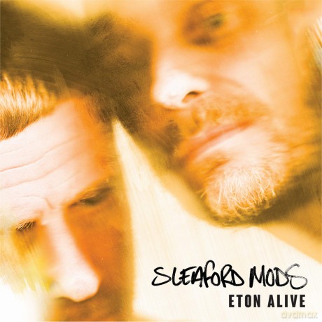 Sleaford Mods: Eton Alive [Winyl]