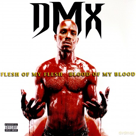 Dmx: Flesh Of My Fleshblood Of My Blood [2xWinyl]