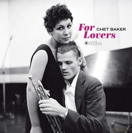 Chet Baker: For Lovers (Photographs By William Claxton) [Winyl]