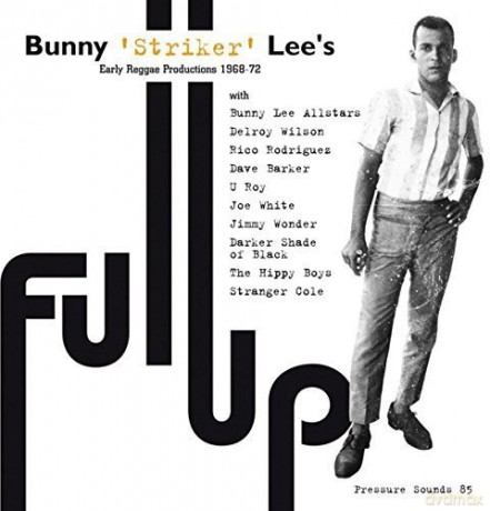 Bunny Lee: Full Up [2xWinyl]