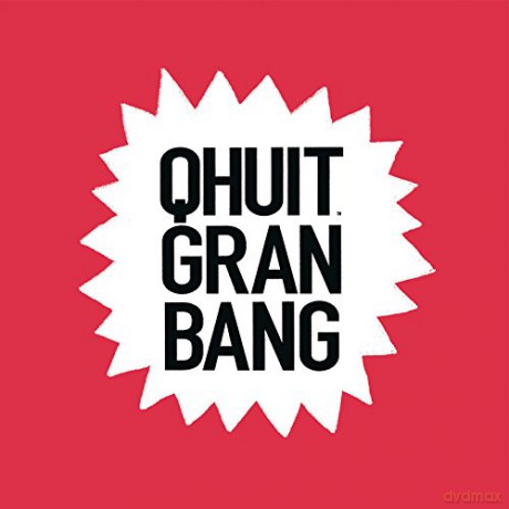 Qhuit: Gran Bang [2xWinyl]