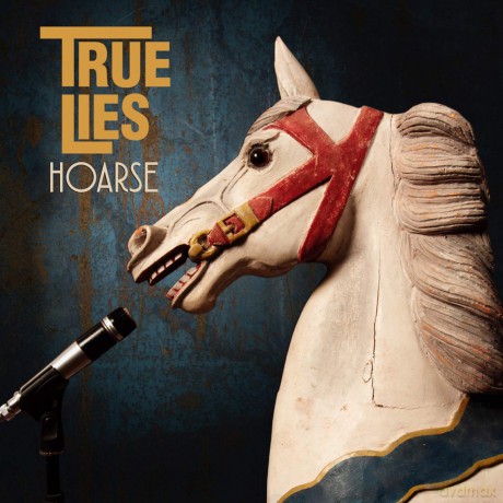 True Lies: Hoarse [Winyl]