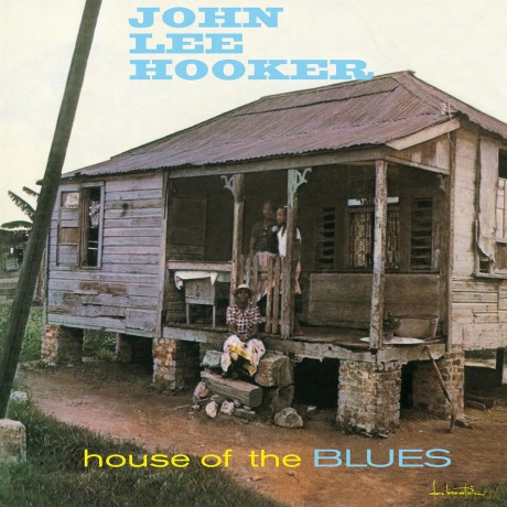 John Lee Hooker: House Of The Blues [Winyl]