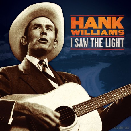 Hank Williams: I Saw The Light: The Unreleased Recordings [Winyl]