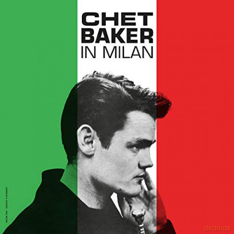 Chet Baker: In Milan [Winyl]