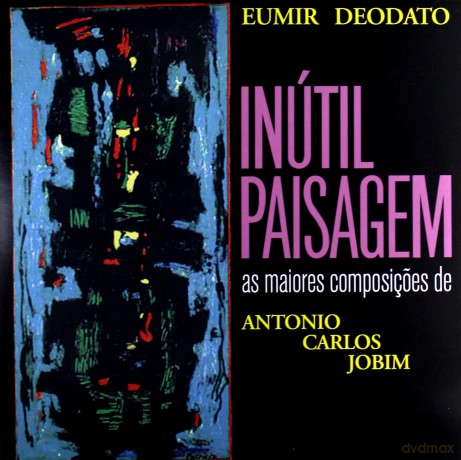 Eumir Deodato: Inutil Paisagem [Winyl]