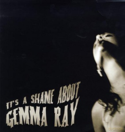 Gemma Ray: It's A Shame About Gemma Ray [Winyl]