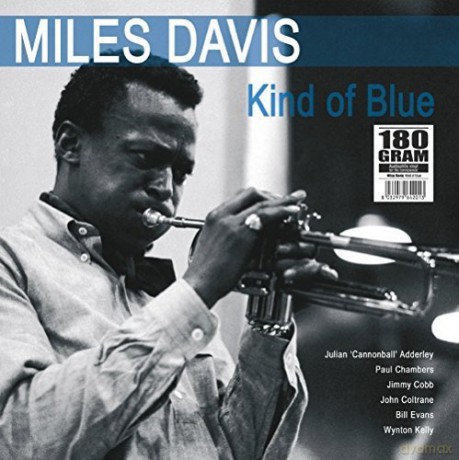 Miles Davis: Kind Of Blue [Winyl]