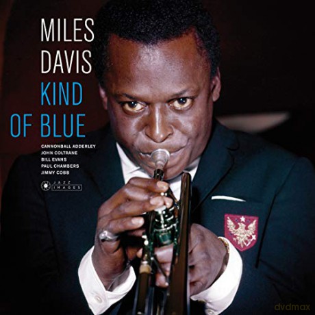 Miles Davis: Kind Of Blue [Winyl]