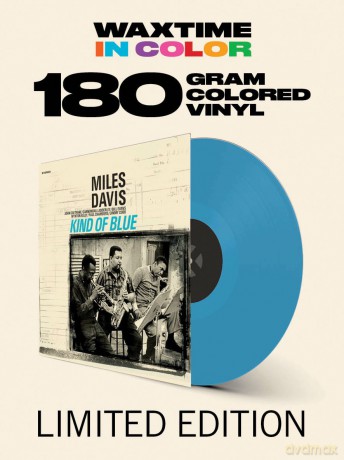 Miles Davis: Kind Of Blue (Limited) (Solid Blue) [Winyl]