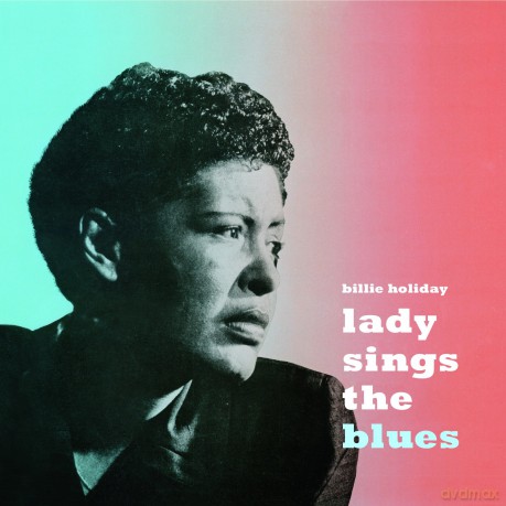 Billie Holiday: Lady Sings The Blues [Winyl]