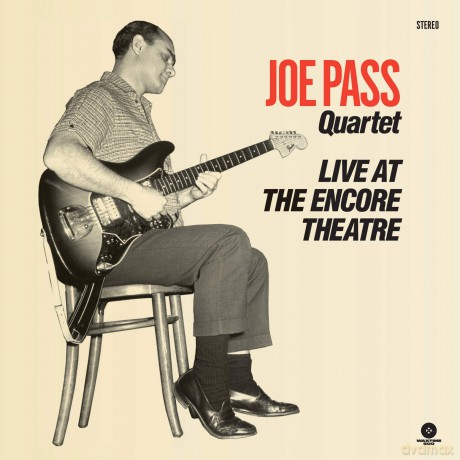 Joe Pass Quartet: Live At The Encore Theatre (Collector's Edition) [Winyl]