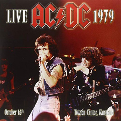 AC/DC: Live At Towson Center Maryland 161079 - Kbfh [2xWinyl]