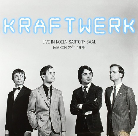 Kraftwerk: Live In Koeln Sartory Saal March 22nd 1975 [Winyl]