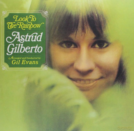 Astrud Gilberto: Look To The Rainbow [Winyl]