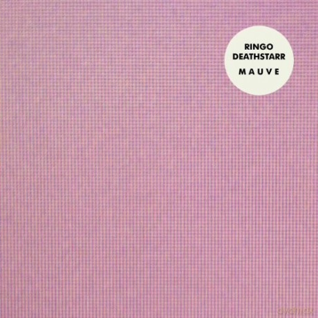 Ringo Deathstarr: Mauve [Winyl]