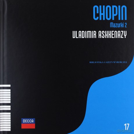 Fryderyk Chopin Tom 17. Vladimir Ashkenazy: Mazurki 2 (digibook) [CD]