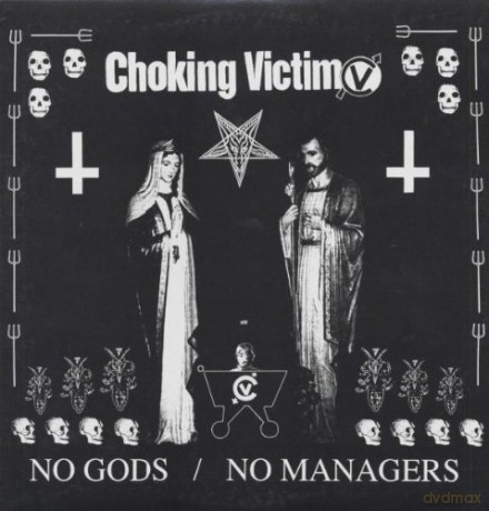 Choking Victim: No Gods No Managers [Winyl]
